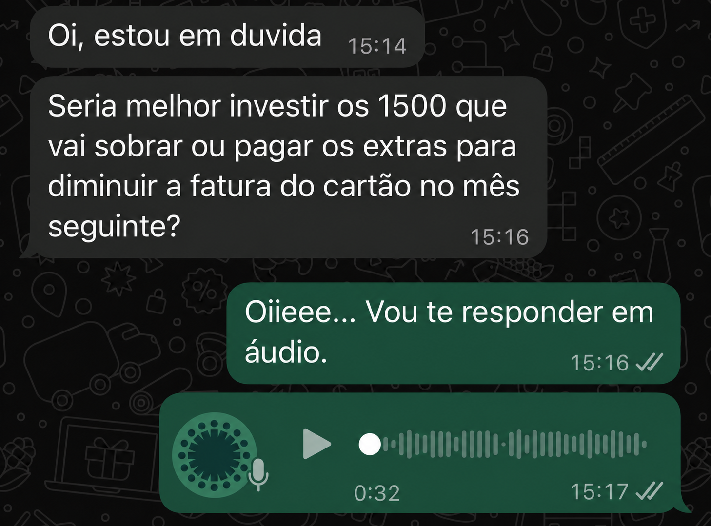 Cliente envia uma dúvida financeira e recebe orientação por áudio no WhatsApp